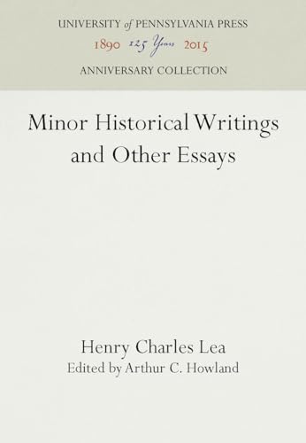 9781512803600: Minor Historical Writings and Other Essays (Anniversary Collection)