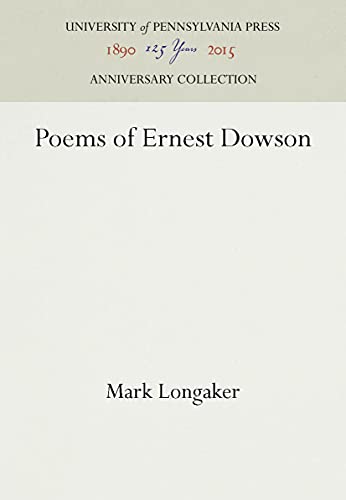 Imagen de archivo de Poems of Ernest Dowson (Anniversary Collection) a la venta por Wonder Book
