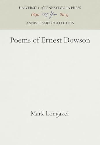 Stock image for Poems of Ernest Dowson (Anniversary Collection) for sale by Wonder Book