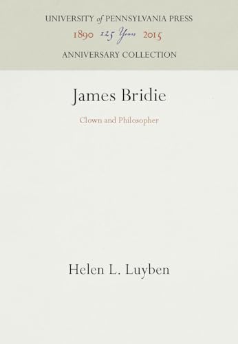 Imagen de archivo de James Bridie: Clown and Philosopher a la venta por ThriftBooks-Dallas