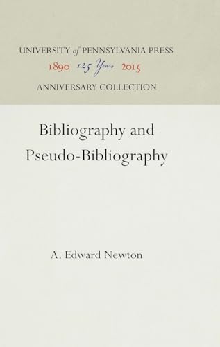 9781512804737: Bibliography and Pseudo-Bibliography (Publications of the A. S. W. Rosenbach Fellowship in Bibliography)