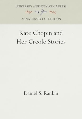 9781512805642: Kate Chopin and Her Creole Stories (Anniversary Collection)