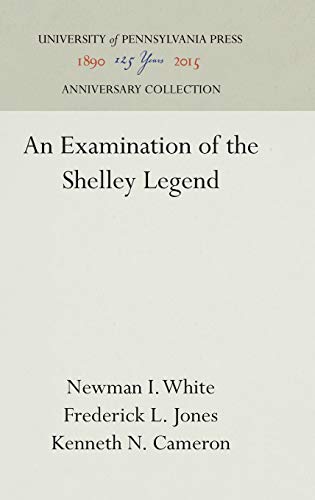 Stock image for An Examination of the Shelley Legend for sale by ThriftBooks-Atlanta