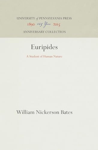 Stock image for Euripides: A Student of Human Nature for sale by Visible Voice Books