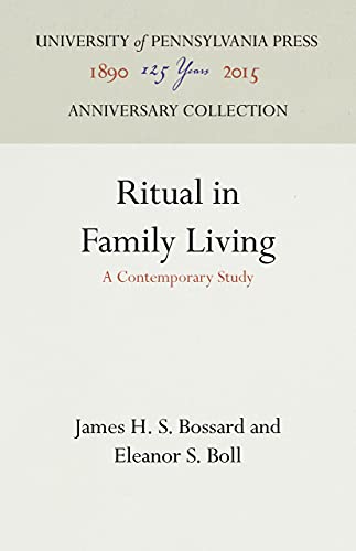 9781512810462: Ritual in Family Living: A Contemporary Study
