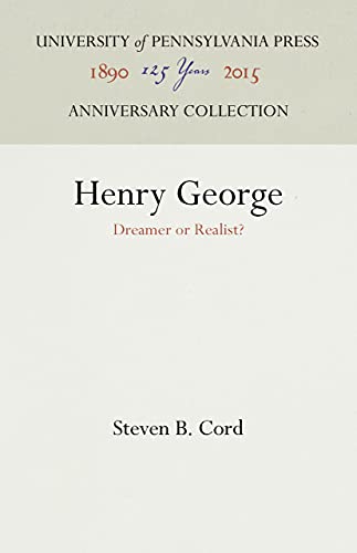Beispielbild fr Henry George : Dreamer or Realist? zum Verkauf von Buchpark