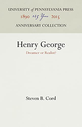 Stock image for Henry George : Dreamer or Realist? for sale by Buchpark