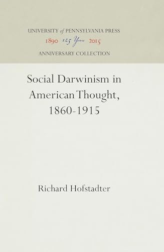 9781512812350: Social Darwinism in American Thought, 1860-1915