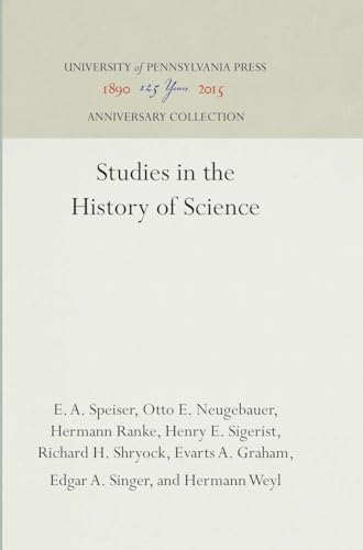 Stock image for Studies in the History of Science (Anniversary Collection) for sale by Midtown Scholar Bookstore