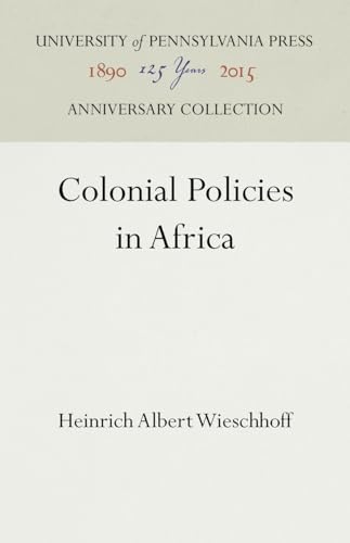 Beispielbild fr Colonial Policies in Africa zum Verkauf von Buchpark