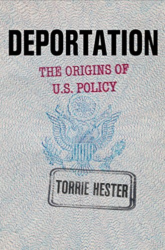 Imagen de archivo de Deportation - The Origins of U.S. Policy a la venta por PBShop.store US
