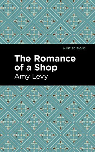 Beispielbild fr The Romance of a Shop (Mint Editions-Reading With Pride) zum Verkauf von Lakeside Books