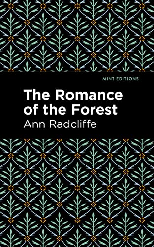Beispielbild fr The Romance of the Forest zum Verkauf von Revaluation Books