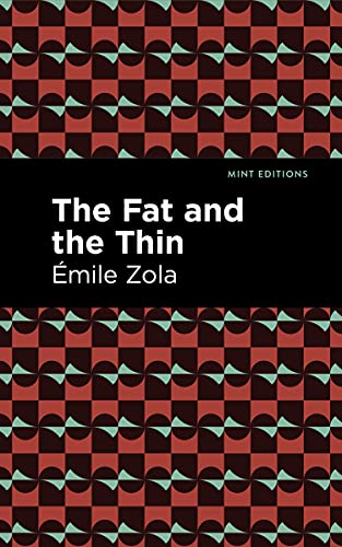 Beispielbild fr The Fat and the Thin zum Verkauf von Buchpark