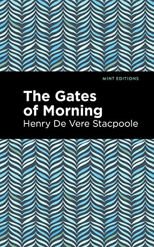 9781513133928: The Gates of Morning (Mint Editions (Romantic Tales))