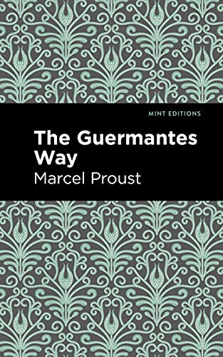 Stock image for The Guermantes Way (Mint Editions (Reading With Pride)) for sale by Lakeside Books