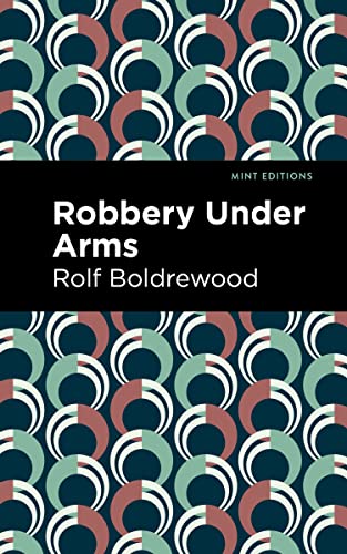 Stock image for Robbery Under Arms for sale by Revaluation Books