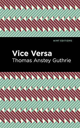 Stock image for Vice Versa (Mint Editions (Humorous and Satirical Narratives)) for sale by Lakeside Books