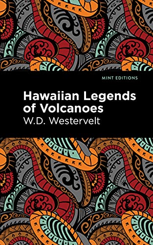 Stock image for Hawaiian Legends of Volcanoes (Mint Editions - Hawaiian Library) for sale by Lakeside Books
