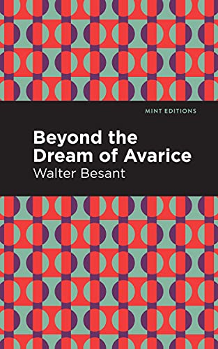 Stock image for Beyond the Dreams of Avarice for sale by Revaluation Books