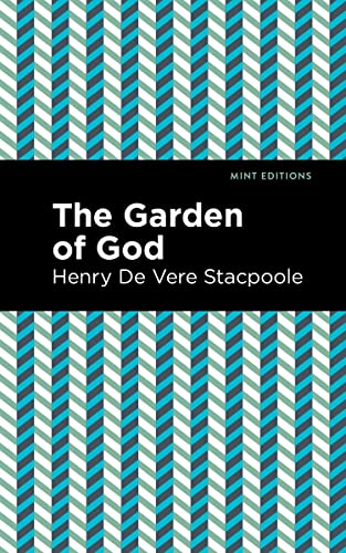 9781513136677: The Garden of God (Mint Editions (Romantic Tales))
