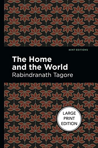 Beispielbild fr The Home and the World : Large Print Edition zum Verkauf von Buchpark
