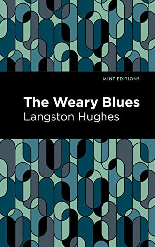 Stock image for The Weary Blues (Mint Editions (Black Narratives)) for sale by SecondSale
