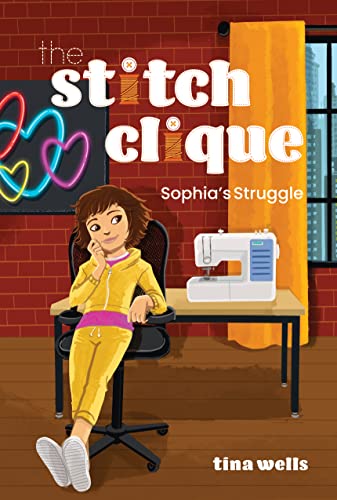 Stock image for Sophia's Struggle (The Stitch Clique, 2) for sale by Reliant Bookstore