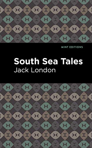 Imagen de archivo de South Sea Tales (Mint Editions (Nautical Narratives)) a la venta por Lakeside Books