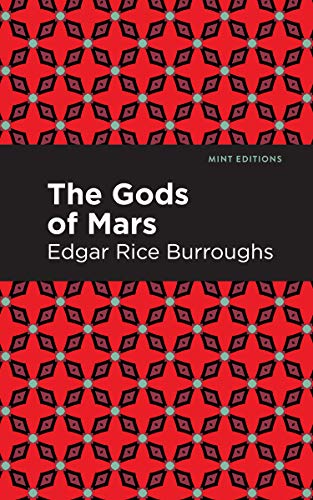 Stock image for The Gods of Mars for sale by Kennys Bookshop and Art Galleries Ltd.