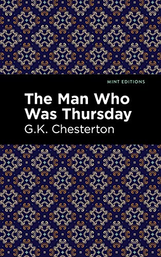 Stock image for The Man Who Was Thursday (Mint Editions (Philosophical and Theological Work)) for sale by Lakeside Books