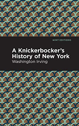 

A Knickerbocker's History of New York (Hardback or Cased Book)