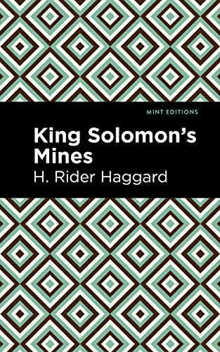 9781513206769: King Solomon's Mines (Mint Editions (Fantasy and Fairytale))