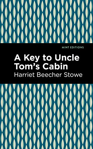 Stock image for A Key to Uncle Tom's Cabin for sale by Kennys Bookstore