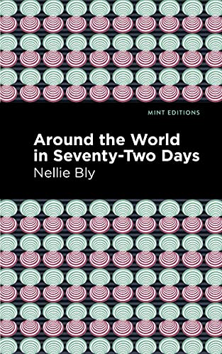 9781513208114: Around the World in Seventy-two Days