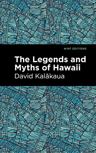 9781513208909: The Legends and Myths of Hawaii