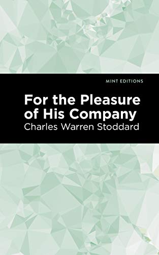 Beispielbild fr For the Pleasure of His Company An Affair of the Misty City (Mint Editions-Reading With Pride) zum Verkauf von Lakeside Books