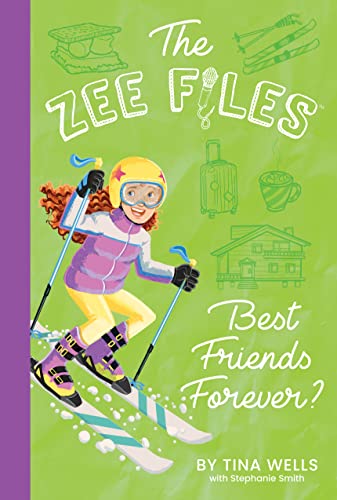 Stock image for Best Friends Forever? (The Zee Files, 6) for sale by HPB-Diamond