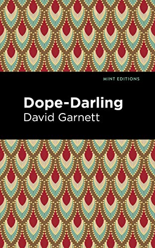 Beispielbild fr Dope-Darling A Story of Cocaine (Mint Editions (Visibility for Disability, Health and Wellness)) zum Verkauf von Lakeside Books