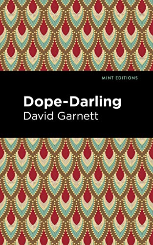 Imagen de archivo de Dope-Darling A Story of Cocaine (Mint Editions (Visibility for Disability, Health and Wellness)) a la venta por Lakeside Books
