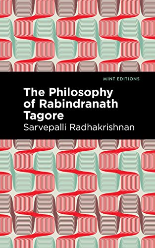 Stock image for The Philosophy of Rabindranath Tagore (Paperback) for sale by Book Depository International