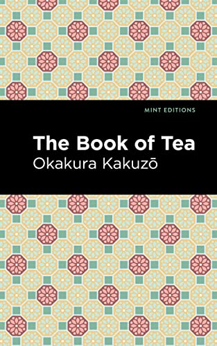 9781513215792: The Book of Tea (Mint Editions)