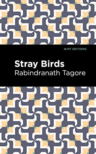 Stock image for Stray Birds (Mint Editions (Voices From API)) for sale by GF Books, Inc.