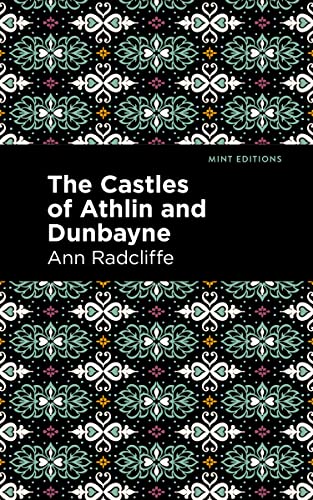 9781513216348: The Castles of Athlin and Dunbayne (Mint Editions (Horrific, Paranormal, Supernatural and Gothic Tales))