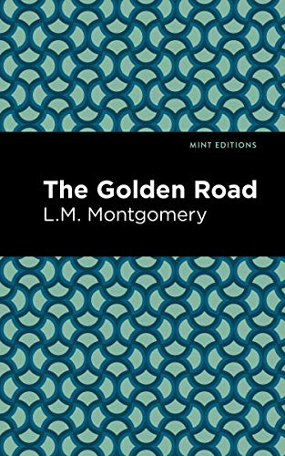 Stock image for The Golden Road (Mint Editions) for sale by Ergodebooks