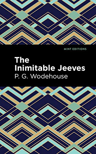 Stock image for The Inimitable Jeeves (Mint Editions) for sale by Lakeside Books