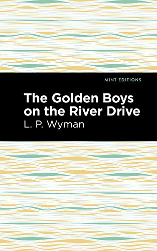 Beispielbild fr The Golden Boys on the River Drive (Mint Editions) zum Verkauf von Lakeside Books