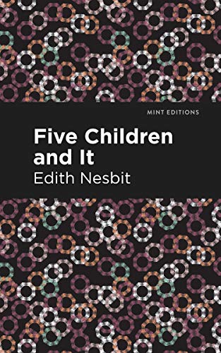 Stock image for Five Children and It (Mint Editions (The Children's Library)) for sale by GF Books, Inc.