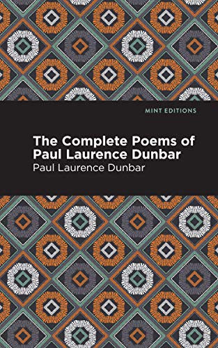 Imagen de archivo de The Complete Poems of Paul Lawrence Dunbar (Mint Editions) a la venta por Lakeside Books