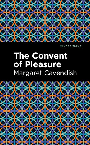 9781513223056: The Convent of Pleasure (Mint Editions (Plays))